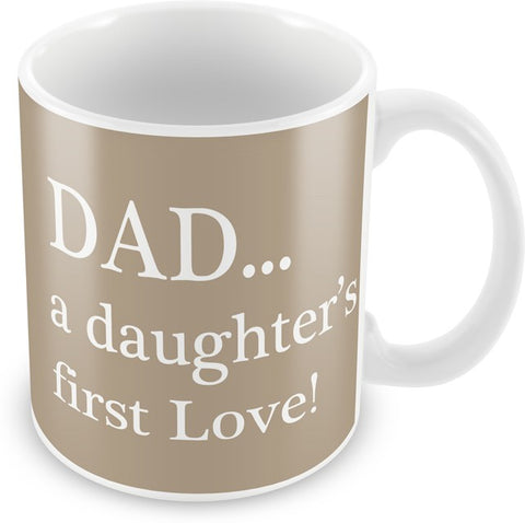 AKUP dad-a-daughters-first-love Ceramic Mug