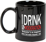 Prithish Drink In Moderation Ceramic Mug