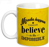 Prithish Miracles Happen Ceramic Mug