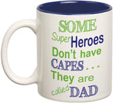 Prithish Super Hero Without Cape Ceramic Mug
