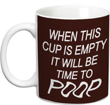 Prithish Time To Poop Ceramic Mug