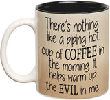 Prithish Warm Up The Evil In Me Double Color Ceramic Mug
