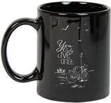 Prithish You Only Live Once Ceramic Mug